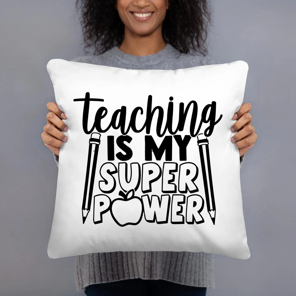 אני מורה מה Superpowerr של המורה יום מקרה כרית כרית כיסוי השינה מסיבה ריבוע לבן מקרה כרית קישוט