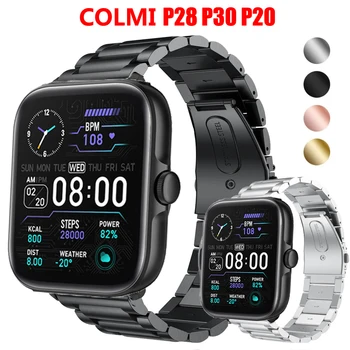 20mm שעון צמיד רצועת בשביל COLMI P28 P20 P30 Smartwatch נירוסטה הלהקה COLMI P20 P30 מתכת קוראה צמיד