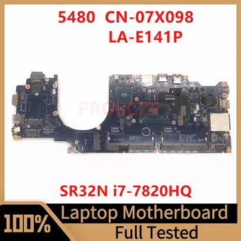 Mainboard CN-07X098 07X098 7X098 עבור DELL 5480 מחשב נייד לוח אם עם SR32N I7-7820HQ CPU לה-E141P 100%מלא נבדק עובד טוב