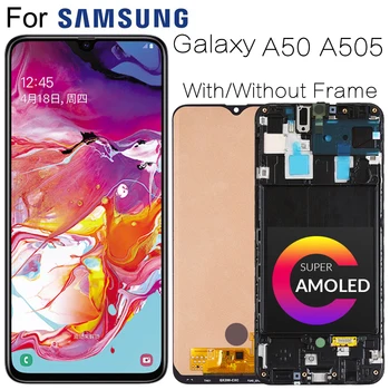 Super AMOLED עבור Samsung Galaxy A50 SM-A505FN/DS A505F/DS A505 תצוגת LCD מסך מגע דיגיטלית עם מסגרת עבור Samsung A50 lcd