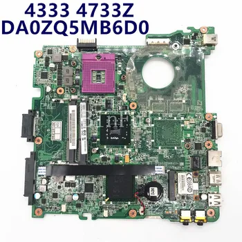 איכות גבוהה עבור Acer Aspire 4333 4733Z DA0ZQ5MB6D0 MBRDJ06001 DDR3 לוח אם למחשב נייד מחשב נייד ב-100% מלא נבדק עובד טוב