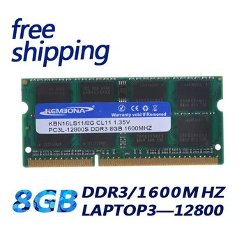 KEMBONA 1600Mzh DDR3L DDR3 8GB PC3L-12800S 1.35 V, so-DIMM-204Pins מודול זיכרון Ram Memoria עבור המחשב הנייד אחריות לכל החיים