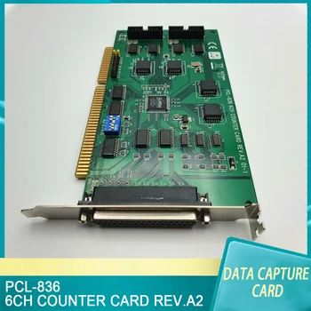 PCL-836 6CH מונה כרטיס ראב.A2 עבור Advantech רב תכליתי נתוני כרטיס לכידת ספינה מהירה באיכות גבוהה