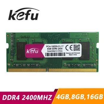 KEFU DDR4 זיכרון DDR4 בנפח 4GB 8GB 16GB 4G 8G 16G 2400mhz Memoria SODIMM זכרון RAM DDR 4 2400 mhz תואם המחשב הנייד, מיני pc