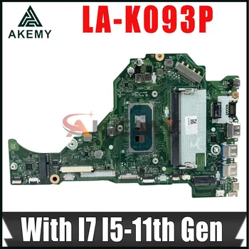 עבור Acer Aspire A515-56T לוח אם מחשב נייד עם I7-1165G7 I5-1135G7 8GB RAM FH5AT לה-K093P NBA1711004 NB.A1711.004 DDR4